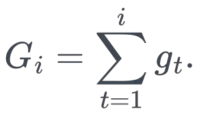 G_i=\sum_{t=1}^{i}g_t.